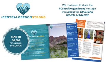 A presentation slide showing Central Oregon Strong marketing content. Text reads: We continued to share the #CentralOregonStrong message throughout the TRAILHEAD DIGITAL MAGAZINE.